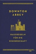 Cover-Bild zum Titel 'Downton Abbey - Hausregeln für die Dienerschaft' von 'Charles Carson'