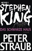 Das schwarze Haus - Stephen King, Peter Straub