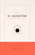 Cover-Bild zum Titel 'In Quarantäne' von 'Pepe Nitz, Rafaela Voss, Rebekka Walter, Benedikt Schuster'