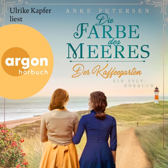 Die Farbe des Meeres - Ein Sylt-Roman - Anke Petersen