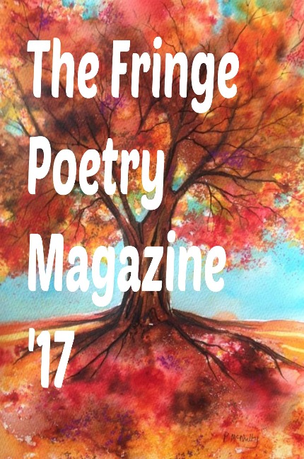 The Fringe Poetry Magazine '17 - The Fringe