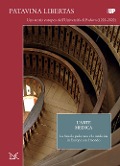 Cover-Bild zum Titel 'L' arte medica. La Scuola padovana e la medicina in Europa e nel mondo. Patavina Libertas' von ''