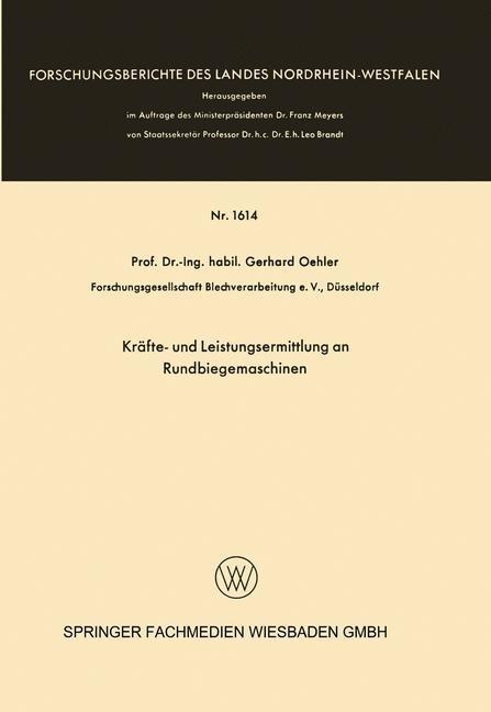 Kräfte- und Leistungsermittlung an Rundbiegemaschinen - Gerhard Oehler