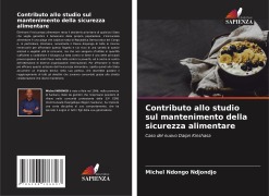 Cover-Bild zum Titel 'Contributo allo studio sul mantenimento della sicurezza alimentare' von 'Michel Ndongo Ndjondjo'