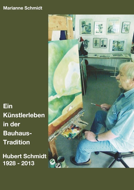 Ein Künstlerleben in der Bauhaus-Tradition - Marianne Schmidt