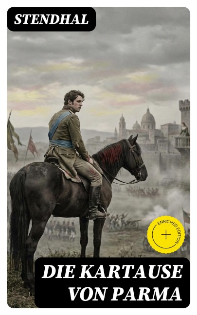 Die Kartause von Parma - Stendhal
