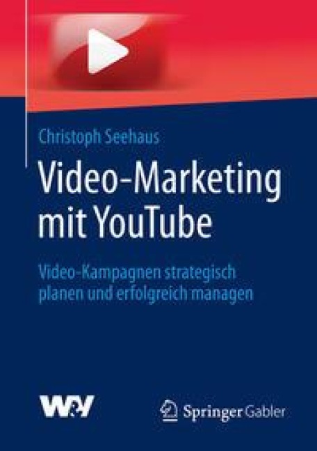 Video-Marketing mit YouTube - Christoph Seehaus