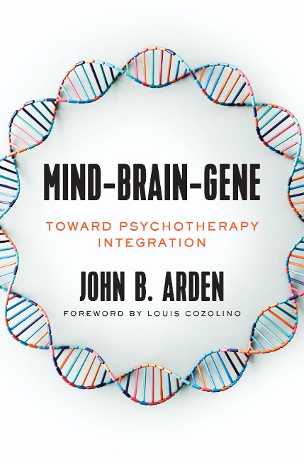 Mind-Brain-Gene - John Arden