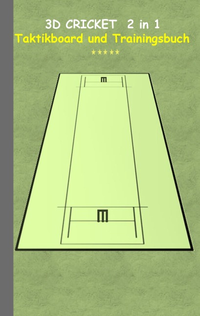 3D Cricket 2 in 1 Taktikboard und Trainingsbuch - Theo Von Taane