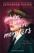 Cover-Bild zum Titel 'When We Were Monsters' von 'Jennifer Niven'