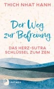 Cover-Bild zum Titel 'Der Weg zur Befreiung' von 'Nhat Thich'