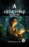 Cover-Bild zum Titel 'Little World Volume Two' von 'George Manville Fenn'