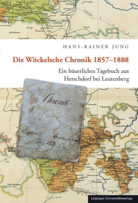 Die Wöckelsche Chronik 1857-1888 - Hans-Rainer Jung