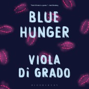 Cover-Bild zum Titel 'Blue Hunger' von 'Viola Di Grado'
