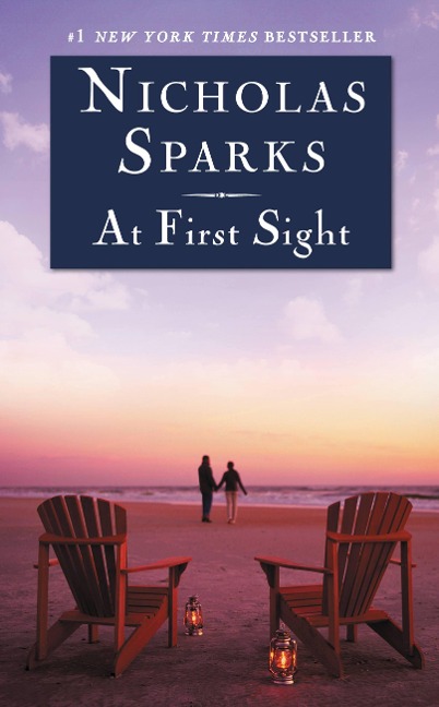 At First Sight - Nicholas Sparks