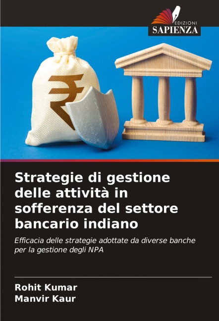 Strategie di gestione delle attività in sofferenza del settore bancario indiano - Rohit Kumar, Manvir Kaur