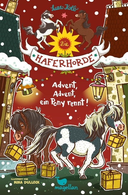 Die Haferhorde - Advent, Advent, ein Pony rennt! - Suza Kolb