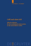 Cover-Bild zum Titel 'Griff nach dem Ich?' von 'Matthias C. Schmidt'