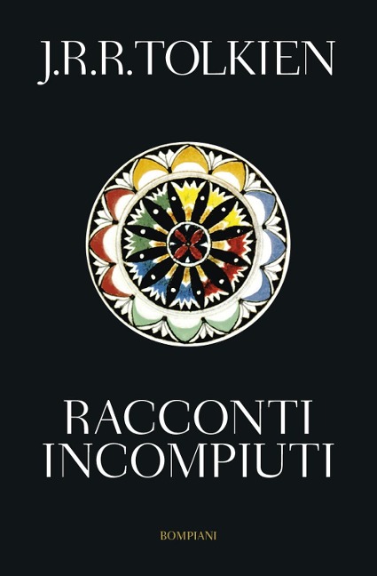 Racconti incompiuti - John R. R. Tolkien