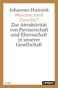 Cover-Bild zum Titel 'Warum noch Familie?' von 'Johannes Huinink'