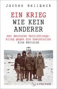 Cover-Bild zum Titel 'Ein Krieg wie kein anderer' von 'Jochen Hellbeck'