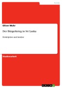 Cover-Bild zum Titel 'Der Bürgerkrieg in Sri Lanka' von 'Oliver Mohr'
