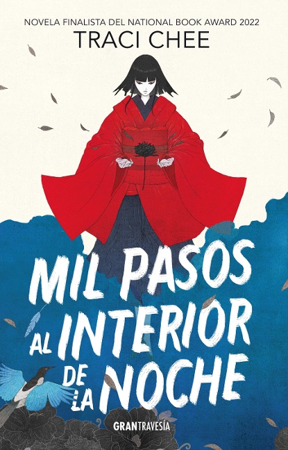 Mil pasos al interior de la noche - Traci Chee