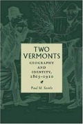 Cover-Bild zum Titel 'Two Vermonts: Geography and Identity, 1865-1910' von 'Paul Searls'