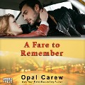 Cover-Bild zum Titel 'A Fare to Remember' von 'Opal Carew'