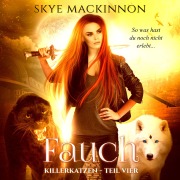 Cover-Bild zum Titel 'Killerkatzen - Teil 4' von 'Skye Mackinnon'