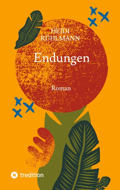 Endungen - Heidi Rühlmann