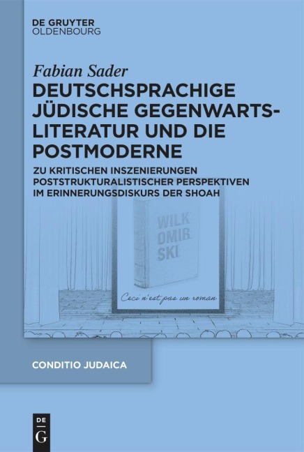 Deutschsprachige jüdische Gegenwartsliteratur und die Postmoderne - Fabian Sader