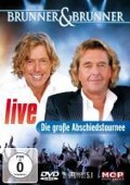 Live-Die groáe Abschiedstour - Brunner & Brunner