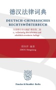 Cover-Bild zum Titel 'Deutsch-Chinesisches Rechtswörterbuch' von 'Hengxiang Zhou'
