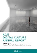 Cover-Bild zum Titel 'AC/E Digital Culture Annual Report 2014' von ''