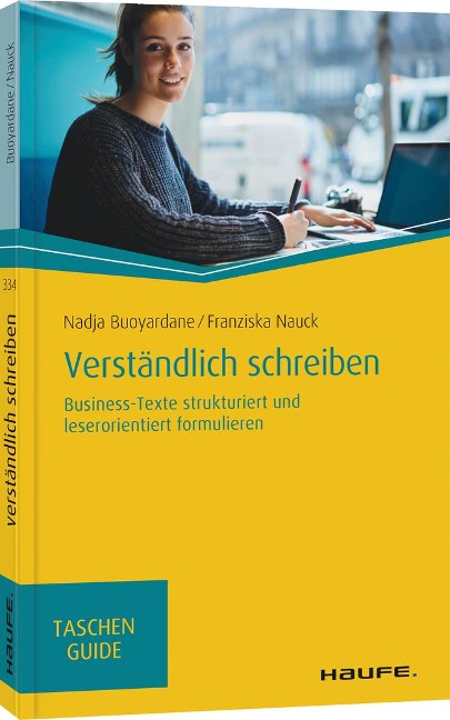 Verständlich schreiben - Nadja Buoyardane, Franziska Nauck