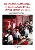 Cover-Bild zum Titel 'In Val Soana si dice.... Proverbi e filastrocche della Val Soana' von 'Associazione Culturale "Il cuore in Valle Soana - Lo cher en Val Soana"'