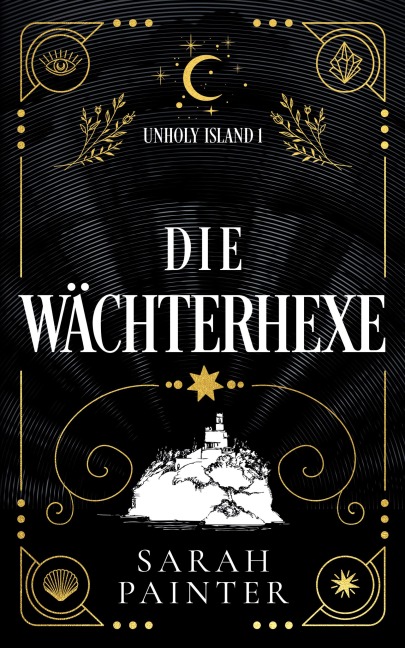 Die Wächterhexe - Sarah Painter