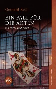 Cover-Bild zum Titel 'Ein Fall für die Akten' von 'Gerhard Koll'