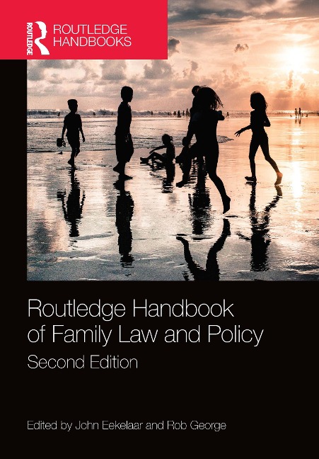 Routledge Handbook of Family Law and Policy - 