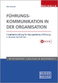 Cover-Bild zum Titel 'Führungskommunikation in der Organisation' von 'Max Erhardt'