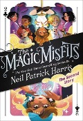 Cover-Bild zum Titel 'The Magic Misfits: The Second Story' von 'Neil Patrick Harris'