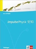 Impulse Physik - Ausgabe für Thüringen. Schülerbuch 9./10. Klasse - 