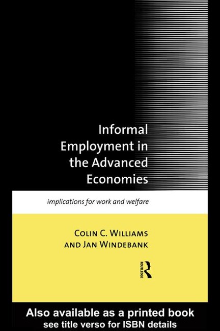 Informal Employment in Advanced Economies - Colin C. Williams, Jan Windebank