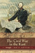 Cover-Bild zum Titel 'The Civil War in the East' von 'Brooks D. Simpson'