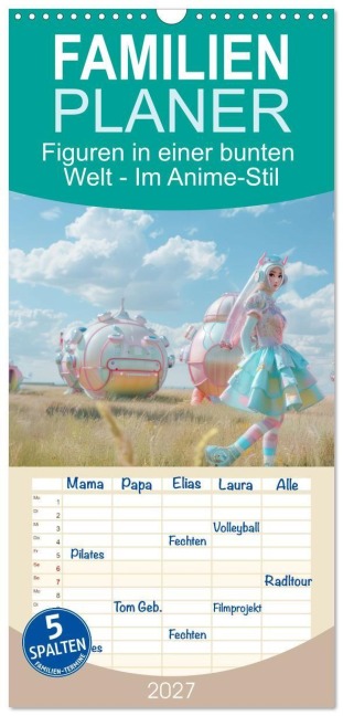 Familienplaner 2027 - Figuren in einer bunten Welt - Im Anime-Stil mit 5 Spalten (Wandkalender, 21 x 45 cm) CALVENDO - Liselotte Brunner-Klaus