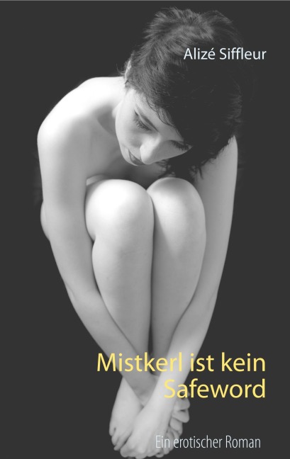 Mistkerl - Alizé Siffleur