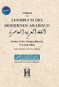 Lehrbuch des modernen Arabisch. Schlüssel - Günther Krahl, Wolfgang Reuschel, Eckehard Schulz