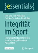 Cover-Bild zum Titel 'Integrität im Sport' von 'Felix Otto, Christian Deutscher, Tim Pawlowski, Finn Spilker'