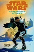 Cover-Bild zum Titel 'Star Wars Hyperspace Stories: Scum And Villainy' von 'Amanda Diebert, Cecil Castellucci, Michael Moreci'